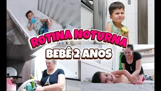 ROTINA NOTURNA BEBÊ 2 ANOS / DORME A NOITE TODA