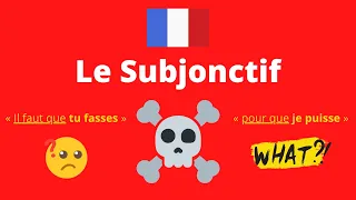 Le Subjonctif (Présent et Passé)