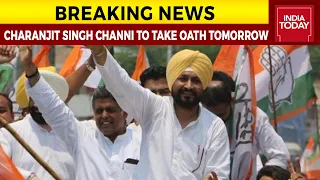 Charanjit Singh Channi To Be Sworn In As CM At 11 AM Tomorrow | Breaking News