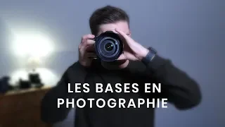 Les bases en photographie !