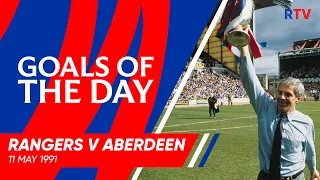 GOALS OF THE DAY | Rangers v Aberdeen 1991