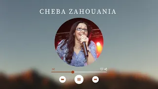 Cheba Zahouania  ( Haya Haya )