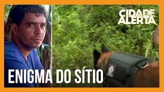 Enigma do sítio: homem que afirmou ser o dono do local não seria realmente o proprietário