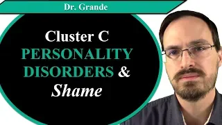 Cluster C Personality Disorders and Shame