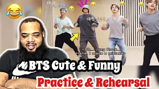 BTS Cute & Funny Practice And Rehearsal | REACTION