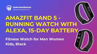 Amazfit Band 5 - Multi-functional Running Watch with Alexa and 15 - Day Battery Life
