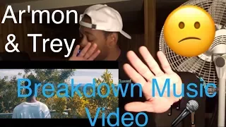 REACTING TO Ar'mon And Trey - Breakdown (Official Music Video) !!!