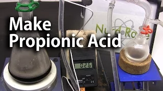 Make Propionic Acid by the Haloform Reaction