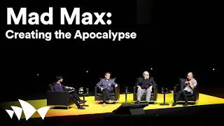 Mad Max: Creating the Apocalypse - In Conversation with George Miller | Digital Season