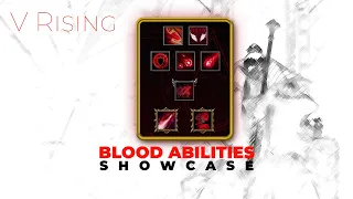 V Rising - All Blood Abilities SHOWCASE