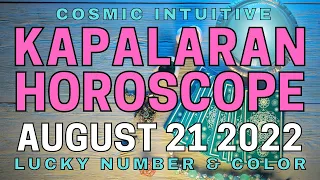 Gabay Kapalaran Horoscope ngayon AUGUST 21, 2022 Daily horoscope for today lucky numbers and color