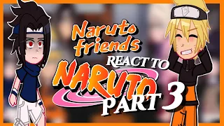 PART 3: Naruto Friends React To His Future + 🇧🇷 portuguese subtitles