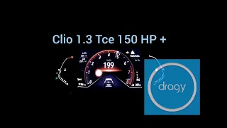 Renault Clio 1.3 TCE 150 HP + (Race Chip) acceleration 0-100 Km/h &  60 - 160 Km/h  Dragy
