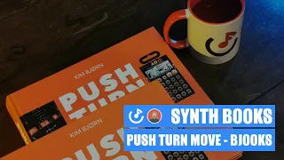 SYNTHBOOKS #05 - BJOOKS Push Turn Move - Kim Bjorn | SOUNDMIT
