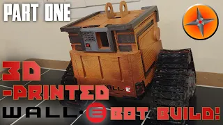 3D-Printed WALL-E Bot Build!  |  Part One  |  EDGE+