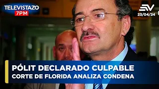 Excontralor Carlos Pólit declarado culpable por lavado de activos y de dinero | Televistazo #ENVIVO