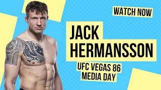 Jack Hermansson full pre-fight UFC Vegas 86 media day interview