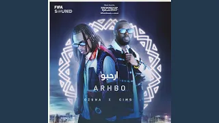 (Extended) Ozuna, GIMS & RedOne - Arhbo (Music from the Fifa World Cup Qatar 2022 ™)