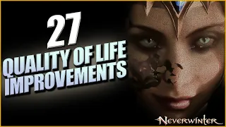 27 Quality of Life ideas for Neverwinter !