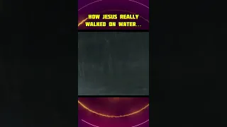 How Jesus Really Walked On Water! 🤯⚡️ #shorts #youtube #xyzcba