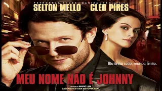 Meu Nome Não É Johnny (2008)