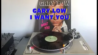 Gary Low - I Want You (Italo-Disco 1983) (Extended Version) AUDIO HQ - FULL HD