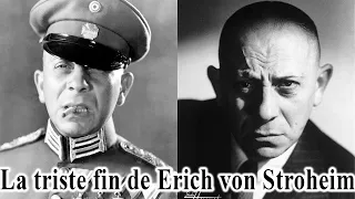 La vie et la triste fin de Erich von Stroheim