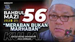 BM21 Siri 56 | 121022 | "Taubat Infiniti & Fitnah Wanita" - Ustaz Shamsuri Ahmad