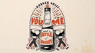 Andrew Swift - You and Me and a Bottle of Whiskey (Official Lyric Video)
