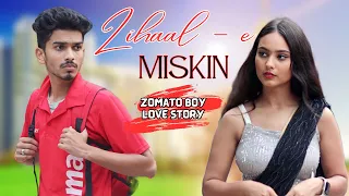 Zihaal e Miskin | V Mishra,Shreya Ghosal | Zomato Boy Love Story | New Hindi Song | Subhash Ritika