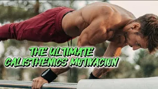 THE ULTIMATE CALISTHENICS MOTIVACION - ANDREA LAROSA