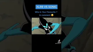 Ben 10 ~ XLR8 Vs Sonic ~ Who Is Your Favourite ? #ben10 #ben10classic #xlr8 #sonic #shorts #shorts