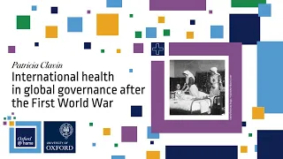 Oxford at Home: International health in global governance after the First World War