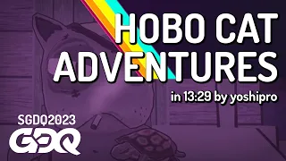 Hobo Cat Adventures by yoshipro in 13:29 - Summer Games Done Quick 2023