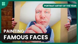 Attempting to Capture Famous Faces - Portrait Artist of the Year - S04 EP6 - Art Documentary