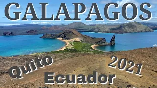 Galápagos Islands  and Quito, Ecuador