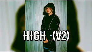 The Kid LAROI - High (V2) (￼Unreleased Song)