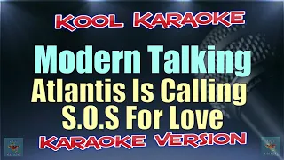 Modern Talking - Atlantis Is Calling S.O.S For Love (Karaoke version) VT