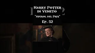 Harry Potter in VENETO Ep.52 #harrypotter  #dialettoveneto #veneto  #aperol #prix #aperolspritz