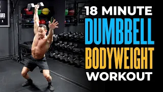 18 Minute Dumbbell & Bodyweight Workout