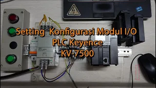 Setting Konfigurasi Modul IO PLC Keyence KV-7500