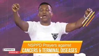 Prayer against cancer & Terminal diseases (NSPPD-Pastor Jerry Eze)