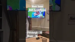 Steelers vs. Dolphins Half-Assed Recap (Week Seven, 2022 Season)