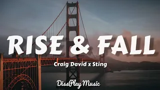 Craig David ft Sting - Rise & Fall (lyrics)