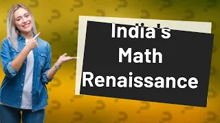 What is the golden age of math in India?