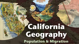 California's Population & Migration | California Geography with Professor Jeremy Patrich