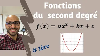 Les fonctions du Second degré - Présentation