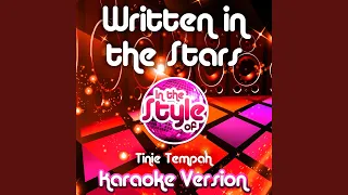 Written in the Stars (In the Style of Tinie Tempah) (Karaoke Version)