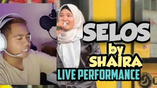 SELOS by SHAIRA| live Performance grabe ang lupet