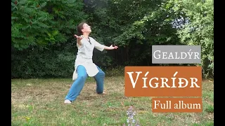 Gealdýr - "Vígríðr" Full album (Dance)